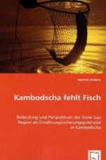 Kambodscha fehlt Fisch