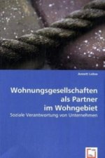 Wohnungsgesellschaften als Partner im Wohngebiet