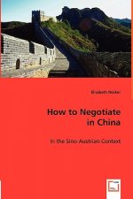 How to Negotiate in China