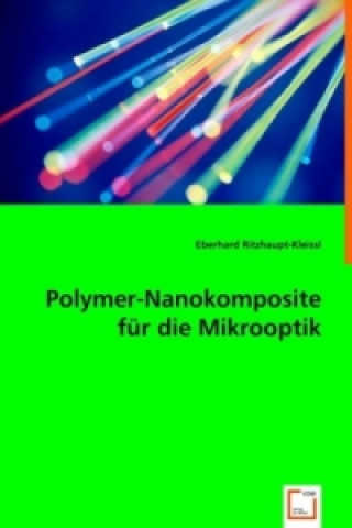 Polymer-Nanokomposite für die Mikrooptik