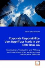 Corporate Responsibility-Vom Begriff zur Praxis in  der Erste Bank AG