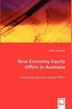 New Economy Equity Offers in Australia - Initial and Seasoned Equity Offers