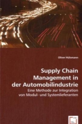 Supply Chain Management in der Automobilindustrie