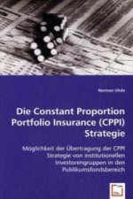 Die Constant Proportion Portfolio Insurance (CPPI) Strategie