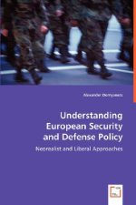 Understanding European Security and Defense Policy
