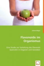 Flavonoide im Organismus