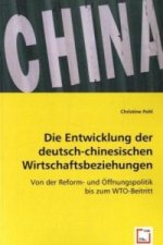 Die Entwicklung der deutsch-chinesischen Wirtschaftsbeziehungen