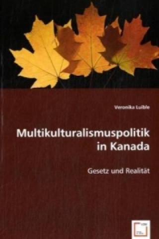 Multikulturalismuspolitik in Kanada