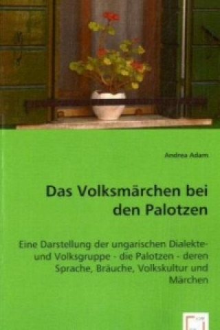 Das Volksmärchen bei den Palotzen