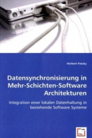 Datensynchronisierung in Mehr-Schichten-Software Architekturen