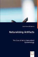 Naturalizing Artifacts
