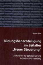 Bildungsbenachteiligung im Zeitalter 'Neuer Steuerung'