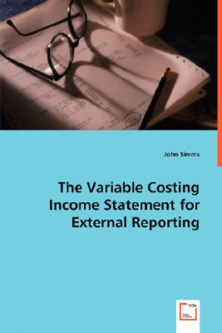 Variable Costing Income Statement for External Reporting