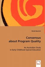 Consensus about Program Quality