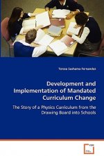 Development and Implementation of Mandated Curriculum Change