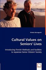 Cultural Values on Seniors' Lives