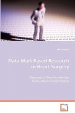 Data Mart Based Research in Heart Surgery