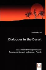 Dialogues in the Desert - Sustainable Development and Representations of Indigenous People