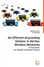 Efficient Anycasting Scheme in Ad-hoc Wireless Networks