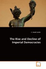 The Rise and Decline of Imperial Democracies
