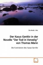 Der Kasus Genitiv in der Novelle 