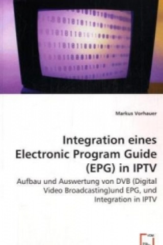 Integration einesElectronic Program Guide (EPG)in IPTV