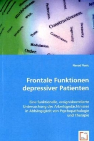 Frontale Funktionen depressiver Patienten