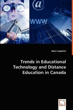 Trends in Educational Technology and Distance Education in Canada