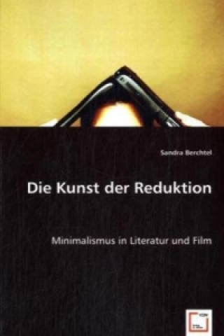 Die Kunst der Reduktion