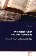 Die Basler Juden und ihre Gemeinde