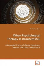 When Psychological Therapy Is Unsuccessful