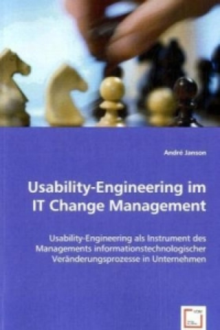 Usability-Engineering im IT Change Management
