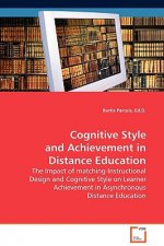 Cognitive Style and Achievement in Distance Education