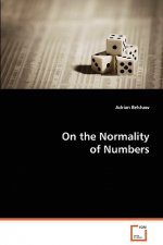 On the Normality of Numbers