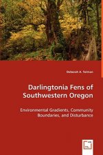 Darlingtonia Fens of Southwestern Oregon