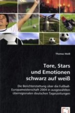 Tore, Stars und Emotionen schwarz auf weiß