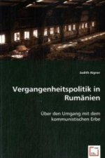 Vergangenheitspolitik in Rumänien