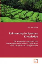 Reinventing Indigenous Knowledge