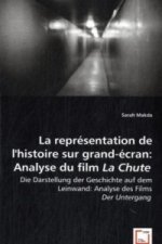La représentation de l'Histoire sur grand-écran: Analyse du film La Chute