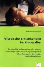 Allergische Erkrankungen im Kindesalter