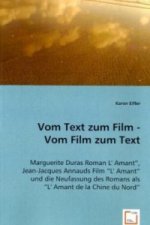 Vom Text zum Film - Vom Film zum Text