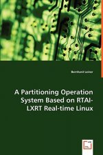 Partitioning Operation System Based on RTAI-LXRT Real-time Linux