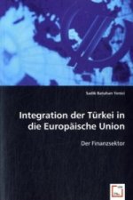 Integration der Türkei in die Europäische Union