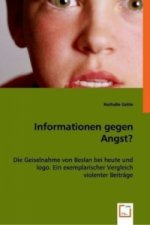 Informationen gegen Angst?