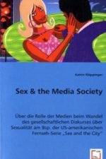 Sex & the Media Society