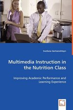 Multimedia Instruction in the Nutrition Class