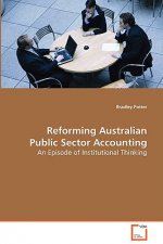 Reforming Australian Public Sector Accounting