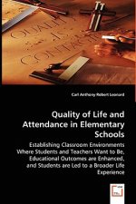Quality of Life and Attendance in Elementary Schools