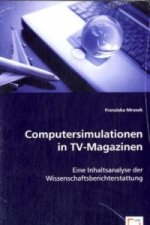Computersimulationen in TV-Magazinen