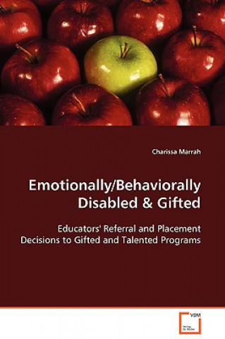 Emotionally/Behaviorally Disabled & Gifted